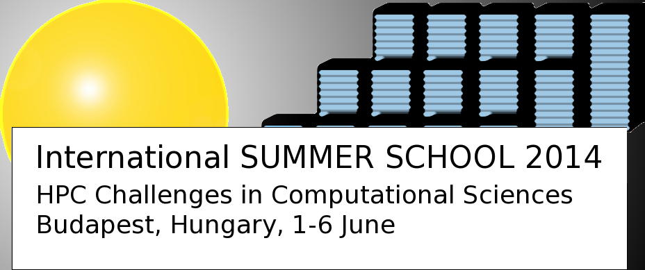 International Summer School 2014 on HPC Challenges